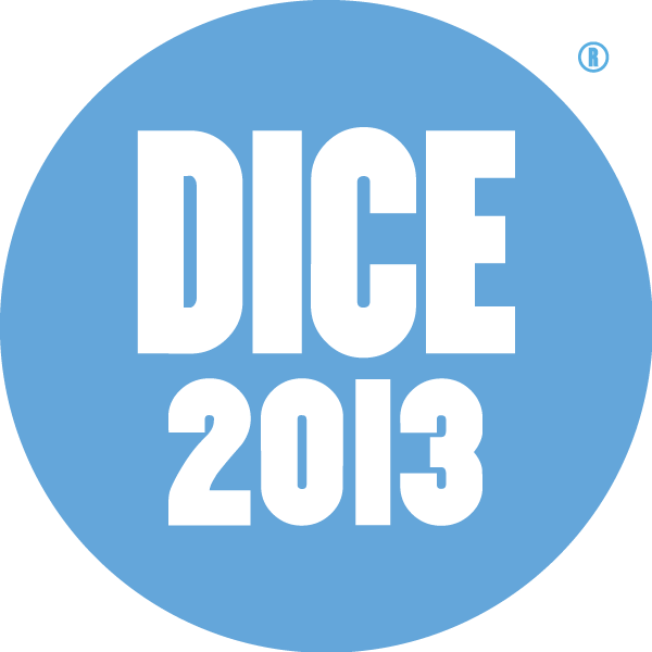 D.I.C.E. 2013