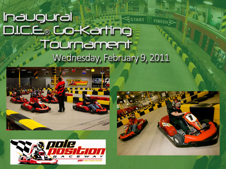 1st Annual D.I.C.E. Go-Karting Tournament