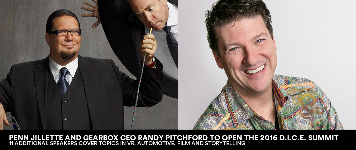 Penn Jillette and Randy Pitchford to Open D.I.C.E. 2016